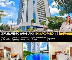 DEPARTAMENTO AMOBLADO DE 1 DORMITORIO CON PARQUEO EN CONDOMINIO MACORORO 8!!